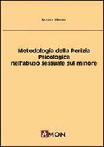 Metodologia della perizia psicologica nell'abuso sessuale sul minore