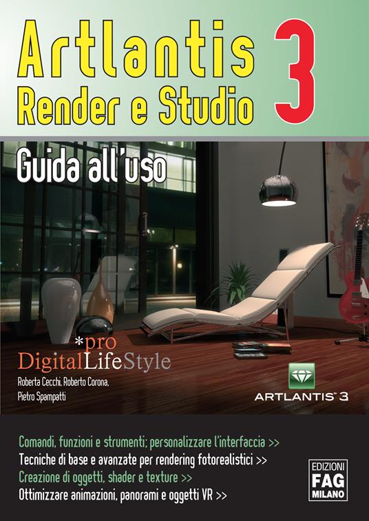 Artlantis. Render e studio 3. Guida all'uso - Roberta Cecchi,Roberto Corona,Pietro Spampatti - ebook