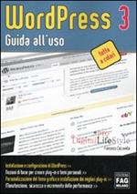 Wordpress 3. Guida all'uso