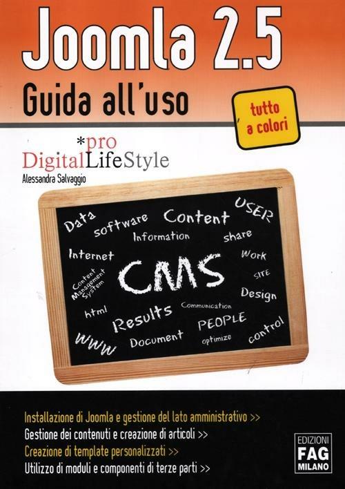 Joomla 2.5. Guida all'uso. Ediz. illustrata - Alessandra Salvaggio - copertina