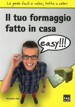 Il tuo formaggio fatto in casa easy!!!