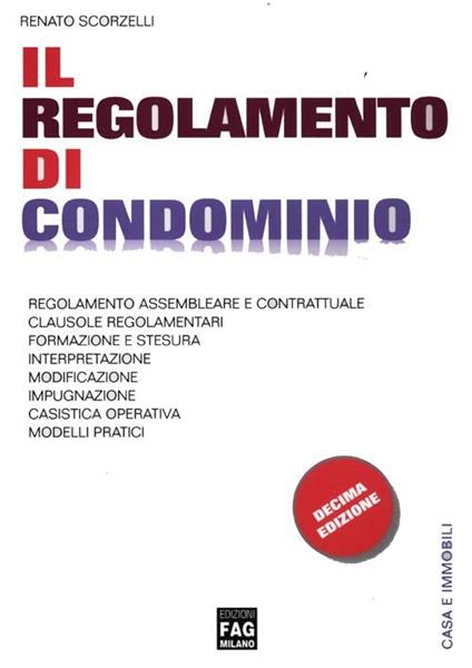 Il regolamento di condominio - Renato Scorzelli - copertina