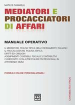 Mediatori e procacciatori di affari (2014). Manuale operativo