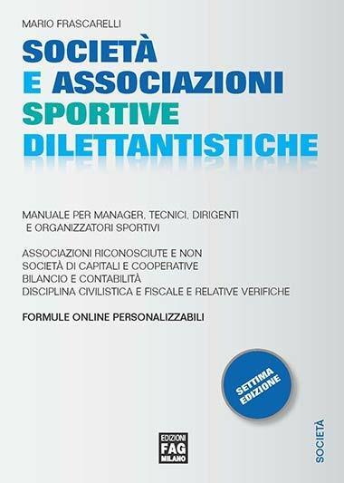 Società e associazioni sportive dilettantistiche - Mario Frascarelli - copertina