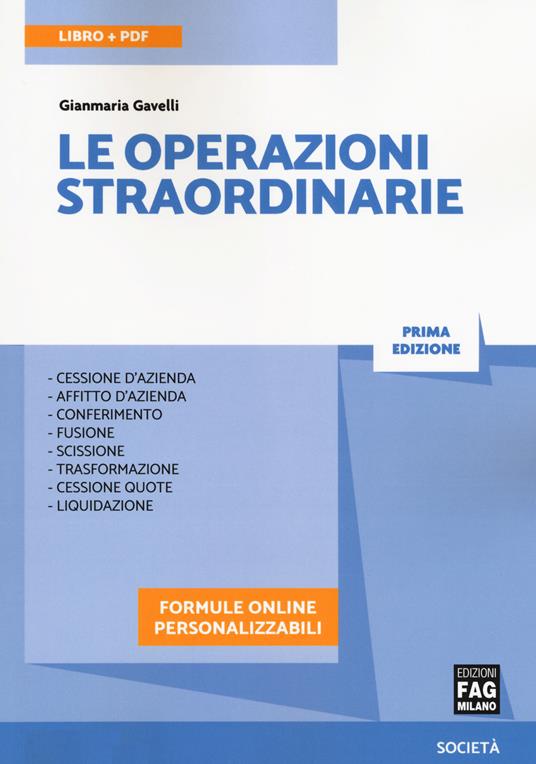 Le operazioni straordinarie. Con Contenuto digitale per download e accesso on line - Gianmaria Gavelli - copertina