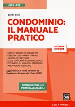 Condominio. Il manuale pratico. Con e-book. Con espansione online