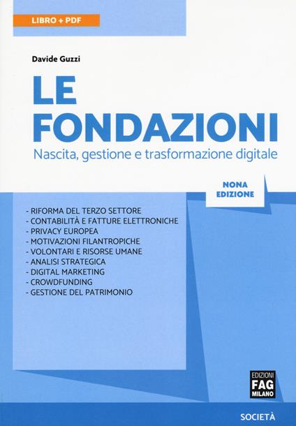 Le fondazioni. Nascita, gestione e trasformazione digitale. Con Contenuto digitale (fornito elettronicamente) - Davide Guzzi - copertina