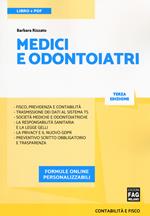 Medici e odontoiatri. Con e-book. Con espansione online
