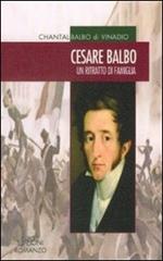 Cesare Balbo. Un ritratto di famiglia