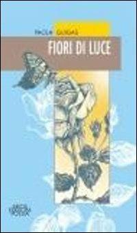 Fiori di luce - Paola Guigas - copertina