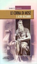 Le corna di Mosè e altre bizzarie