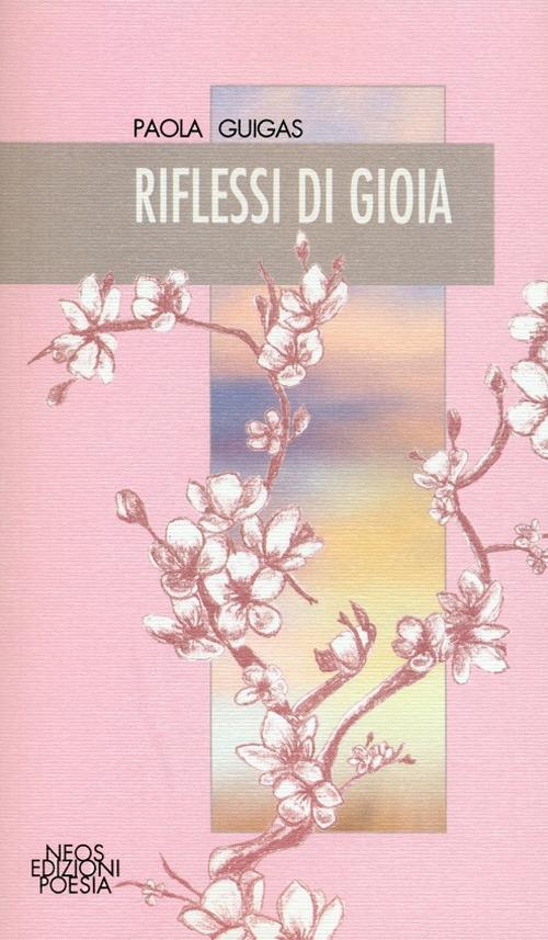 Riflessi di gioia - Paola Guigas - copertina