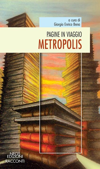 Pagine in viaggio. Metropolis - copertina