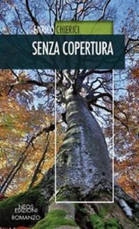 Senza copertura - Enrico Chierici - copertina
