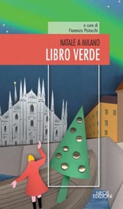 Natale a Milano. Libro verde - copertina