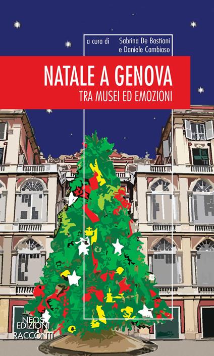 Natale a Genova. Tra musei e emozioni - copertina