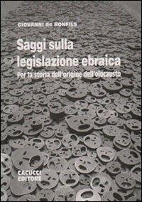 Saggi sulla legislazione ebraica - Giovanni De Bonfils - copertina