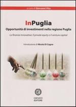 InPuglia. Opportunità di investimento nella regione Puglia
