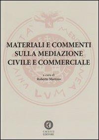 Materiali e commenti sulla mediazione civile e commerciale - copertina