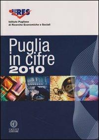 Puglia in cifre 2010. Con CD-ROM - copertina
