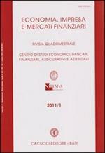 Economia, imprese e mercati finanziari. Rivista quadrimestrale (2011). Vol. 1
