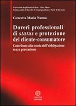 Doveri professionali di status e protezione del cliente-consumatore