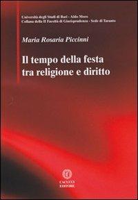 Il tempo della festa tra religione e diritto - M. Rosaria Piccinni - copertina