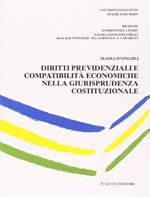 Diritti previdenziali e compatibilità economiche nella giurisprudenza costituzionale