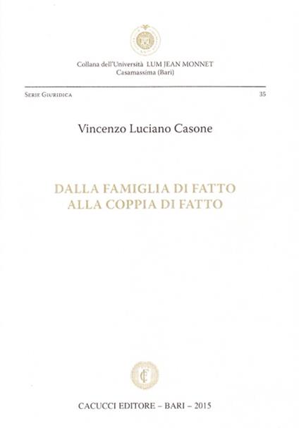 Dalla famiglia di fatto alla coppia di fatto - Vincenzo Luciano Casone - copertina