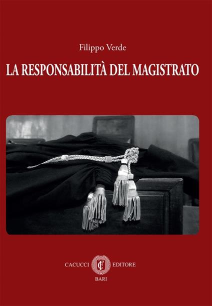La responsabilità del magistrato - Filippo Verde - copertina