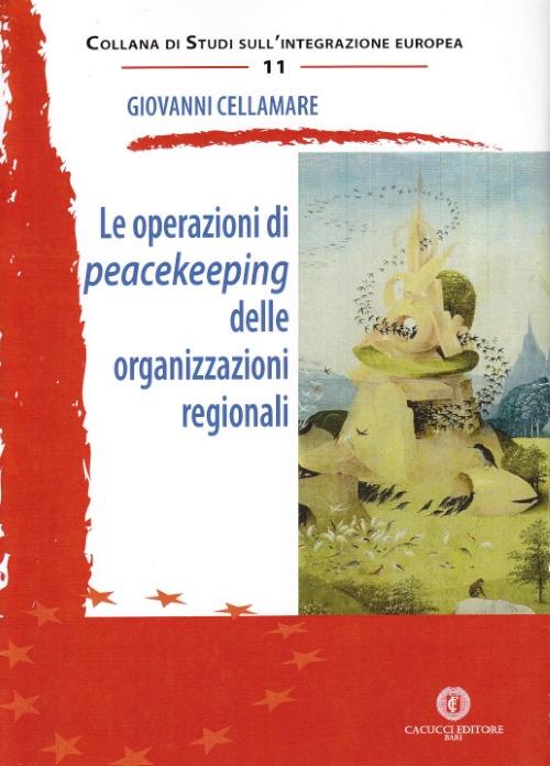 Le operazioni di peacekeeping delle organizzazioni regionali - Giovanni Cellamare - copertina