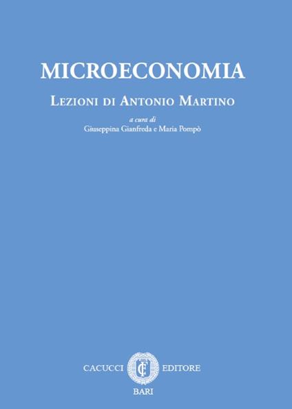 Microeconomia. Lezioni di Antonio Martino - copertina