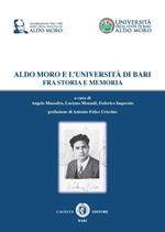 Aldo Moro e l'università di Bari fra storia e memoria