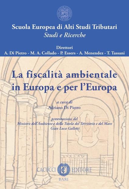 La fiscalità ambientale in Europa e per l'Europa - copertina