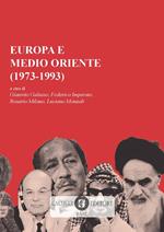 Europa e Medio Oriente (1973-1993)