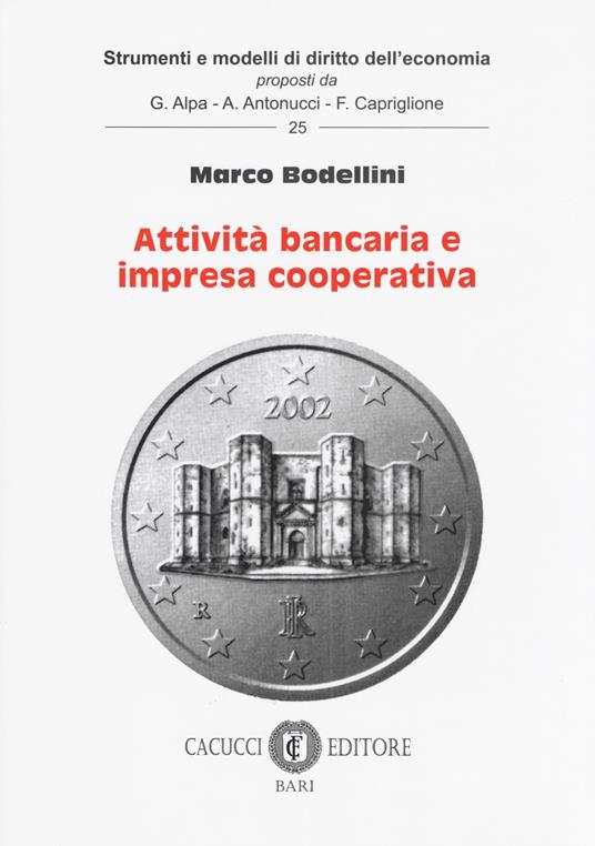 Attività bancaria e impresa cooperativa - Marco Bodellini - copertina