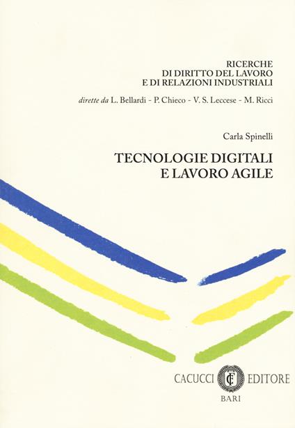 Tecnologie digitali e lavoro agile - Carla Spinelli - copertina