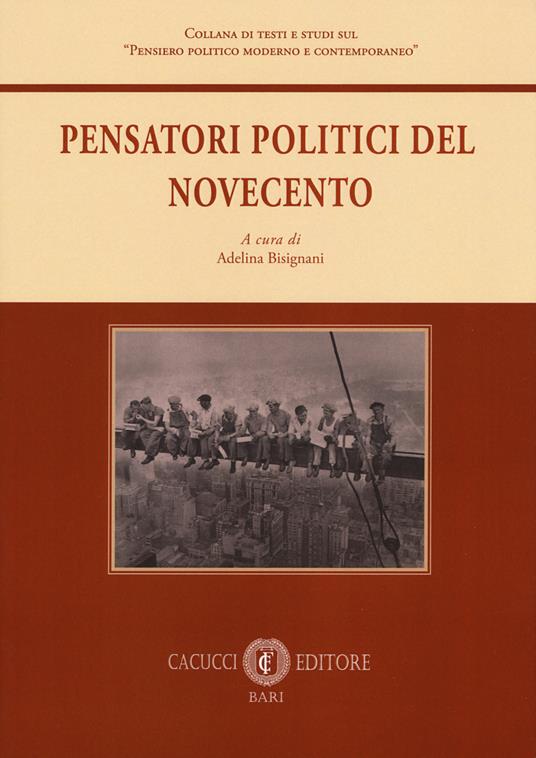 Pensatori politici del Novecento - copertina
