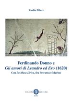 Ferdinando Donno e «Gli amori di Leandro ed Ero» (1620). Con «La Musa Lirica», fra Petrarca e Marino