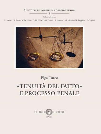 «Tenuità del fatto» e processo penale - Elga Turco - copertina