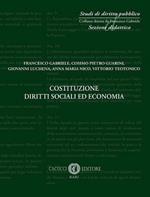 Costituzione diritti sociali ed economia. Nuova ediz.