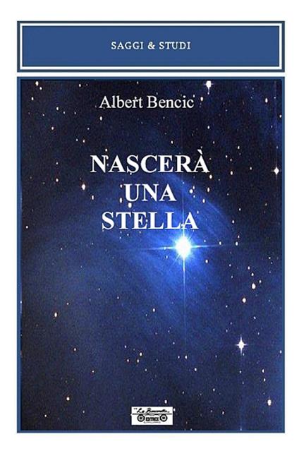Nascerà una stella - Albert Bencic - copertina