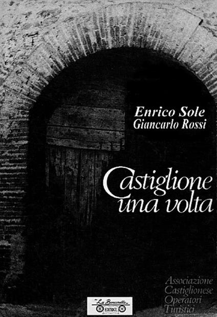 Castiglione una volta - Enrico Sole - copertina