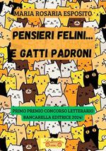 Pensieri felini... gatti padroni
