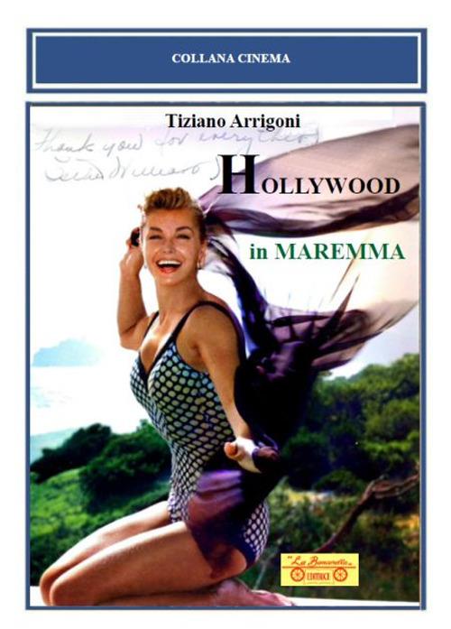 Hollywood in Maremma - Tiziano Arrigoni - copertina