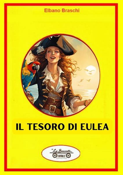 Il tesoro di Eulea - Elbano Braschi - copertina