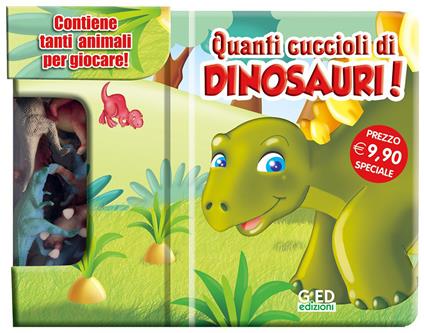 Tanti cuccioli di dinosauri! Ediz. illustrata. Con gadget - copertina