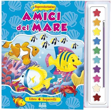 Amici del mare. Supercolorissimi. Con gadget - copertina