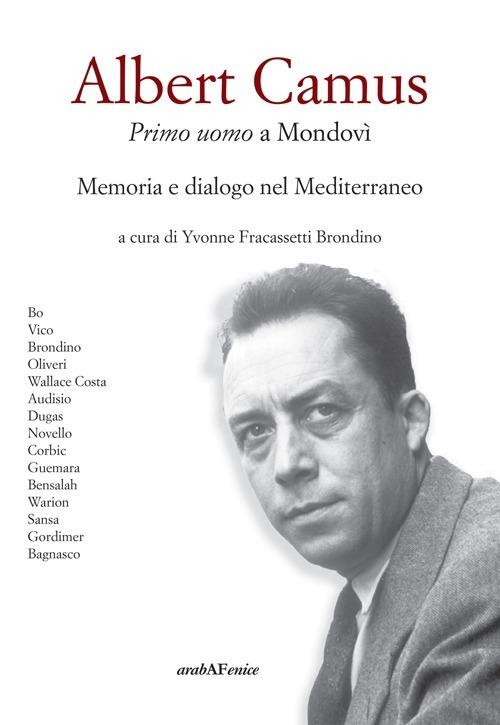 Albert Camus. Primo uomo a Mondovì - copertina