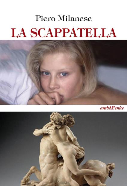 La scappatella - Piero Milanese - copertina